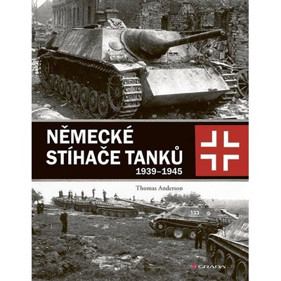 Německé stíhače tanků - Thomas Anderson – Zboží Dáma