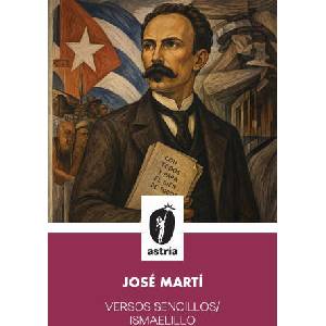 Versos Sencillos/ Ismaelillo | José Martí (2026)