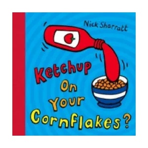 Ketchup on Your Cornflakes? (ISBN: 9780439950640)