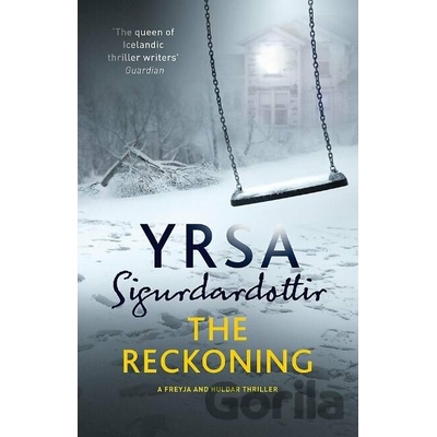 The Reckoning - Yrsa Sigurdardottir