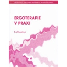 Ergoterapie v praxi - KLUSOŇOVÁ EVA