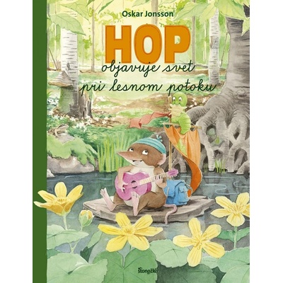 Hop objavuje svet pri lesnom potoku
