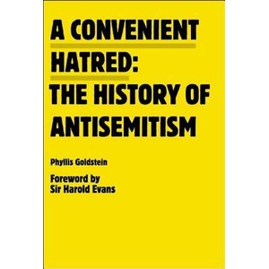 Convenient Hatred | Phyllis Goldstein (ISBN: 9780981954387)