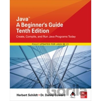 Java A Beginners Guide - Herbert Schildt, Danny Coward