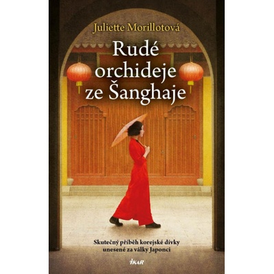 Rudé orchideje ze Šanghaje