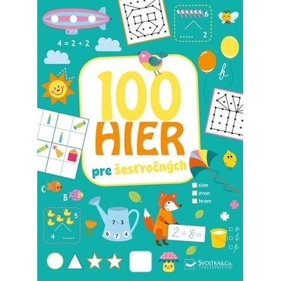 100 hier pre šesťročných