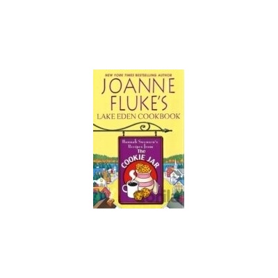 Joanne Fluke`s Lake Eden Cookbook - Joanne Fluke