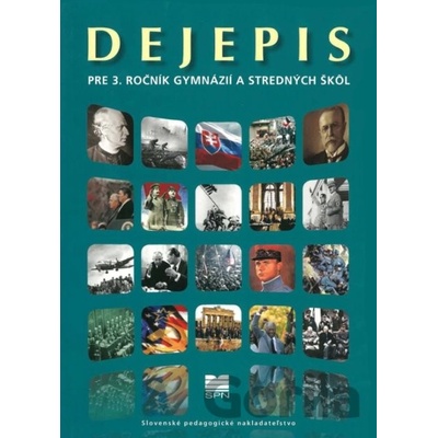Dejepis pre 3. ročník gymnázií a stredných škôl - R. Letz, A. Bocková, M. Tonková