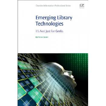 Emerging Library Technologies | Ida Joiner