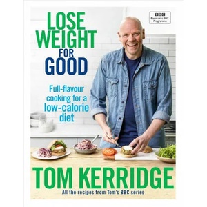 Lose Weight for Good (ISBN: 9781472949295)