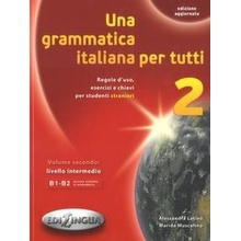 Una grammatica per tutti 2 - Latino, A., Muscolino, M.