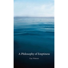 Philosophy of Emptiness Watson Gay