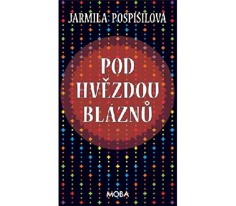 Pod hvězdou bláznů