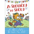 Ze školičky do školy