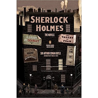 Sherlock Holmes: the Novels - Conan Doyle Arthur