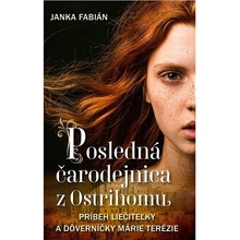 Posledná čarodejnica z Ostrihomu - Janka Fabián