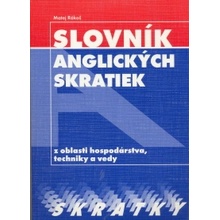 Slovník anglických skratiek z oblasti hospodárstva, techniky a vedy - Matej Rákoš