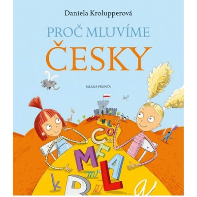 Mladá fronta Proč mluvíme česky