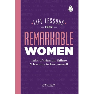 Life Lessons from Remarkable Women -