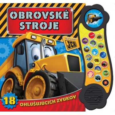 Obrovské stroje - 18 ohlušujúcich zvukov