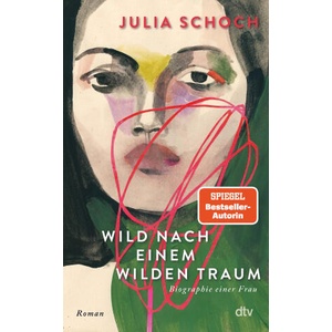 Wild nach einem wilden Traum | Julia Schoch (2025)