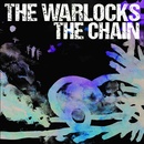 WARLOCKS, THE - THE CHAIN CD