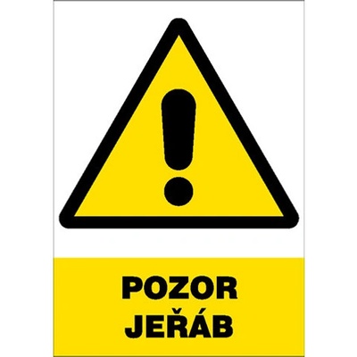 Značka Pozor – Jeřáb, samolepicí fólie, 210 × 297 mm BZ FE395