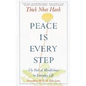 Peace is Every Step (ISBN: 9780553351392)