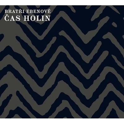 Bratři Ebenové - Čas holin, CD