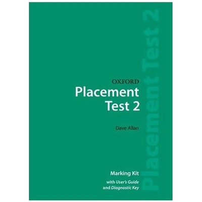 OXFORD PLACEMENT TEST 2 MARKING KIT - ALLAN, D.