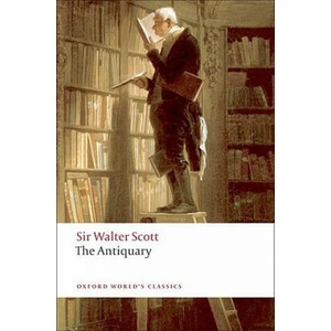 Antiquary | Scott Walter (ISBN: 9780199555710)