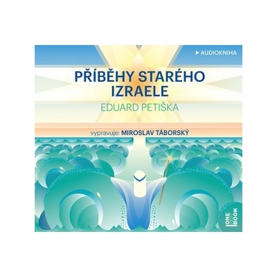 Příběhy starého Izraele - Eduard Petiška