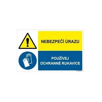 NEBEZPEČÍ ÚRAZU - POUŽÍVEJ OCHRANNÉ RUKAVICE, KOMBINACE, plast 1 mm, 95x60 mm