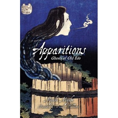Apparitions | Miyuki Miyabe, Daniel Huddleston