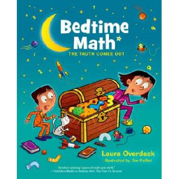 BEDTIME MATH THE TRUTH COMES OUT | Laura Overdeck