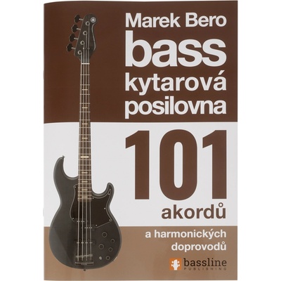 Baskytarová posilovna Baskytarová posilovna 10 101 akordů a harmonic