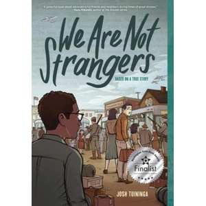 WE ARE NOT STRANGERS (ISBN: 9781419759956)