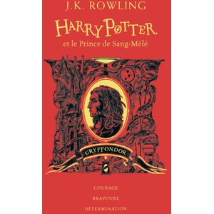 Harry Potter et le prince de sang-mêlé - Édition Gryffondor | Rowling (ISBN: 9782075118347)