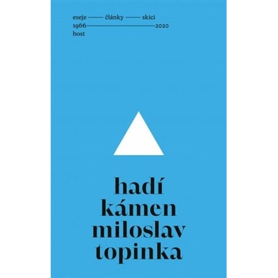 Hadí kámen - Miloslav Topinka
