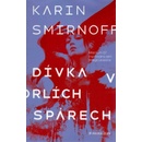 Dívka v orlích spárech - Karin Smirnoff