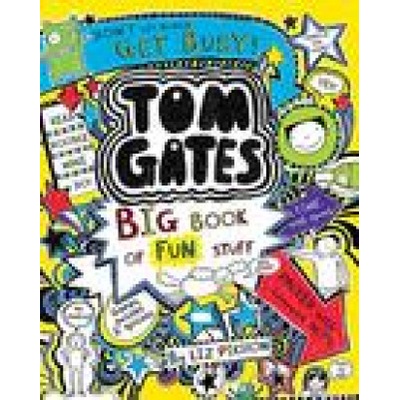 Tom Gates: Big Book of Fun Stuff - Liz Pichon