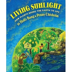 Living Sunlight (ISBN: 9780545044226)