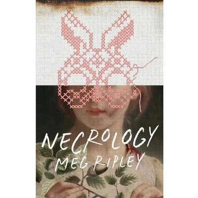 Necrology (Ripley Meg)