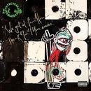A Tribe Called Quest - We got It From Here