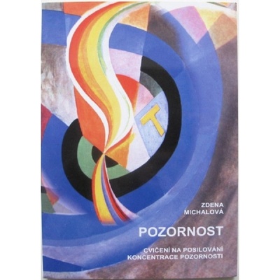 Pozornost – Michalová Zdena