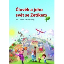 Mária Tarábková Člověk a jeho svět se Zetíkem