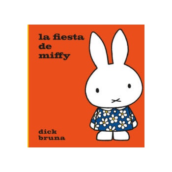 Image 1 of La fiesta de Miffy | BRUNA, DICK