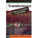 Transformace II.