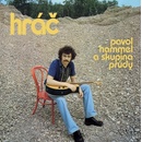 Hudba Pavol Hammel & Prudy Hráč 1 CD