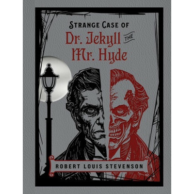 Strange Case of Dr Jekyll and MR Hyde